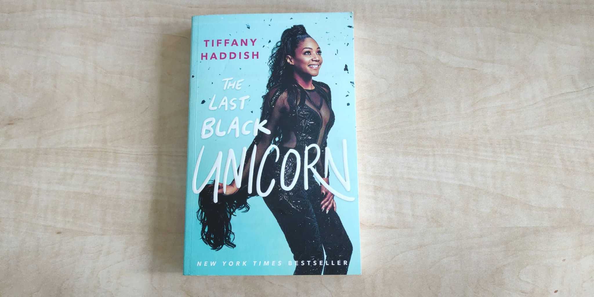 Tiffany Haddish, The Last Black Unicorn